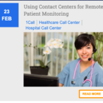 <a href="https://www.1call.com/news/using-contact-centers-remote-patient-monitoring">SEO Blogs for Call Center</a>
